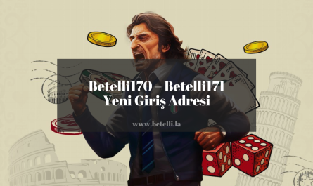 Betelli170 – Betelli171 Yeni Giriş Adresi